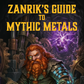 Zanrik's Guide To Mythic Metals - PDF Bundle