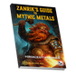 Zanrik's Guide To Mythic Metals - Forgecraft Handbook Softcover