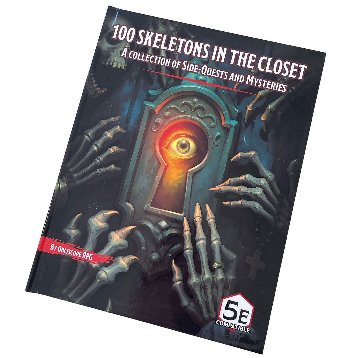 100 Skeletons in the Closet - Hardcover Edition