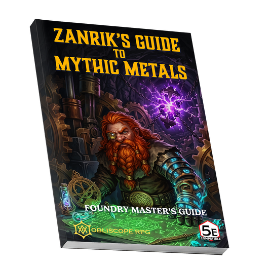 Zanrik's Guide To Mythic Metals - Foundry Master's Guide Softcover
