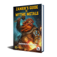 Zanrik's Guide To Mythic Metals - Hardcover Omnibus Edition